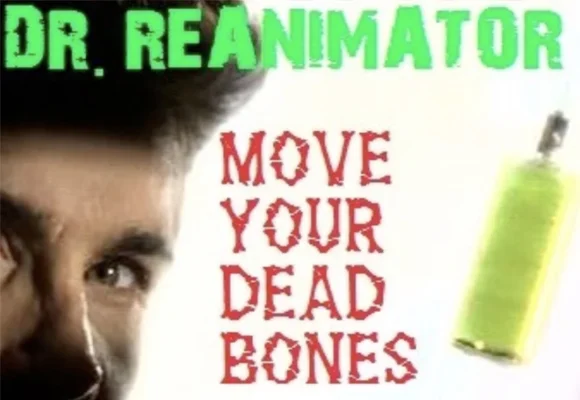 The Re-Animator Dance Anthem