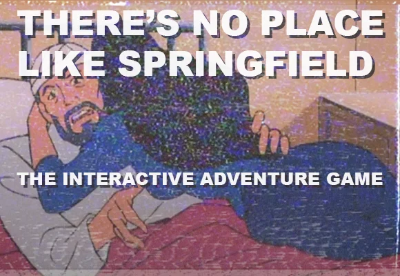 There's No Place Like Springfield